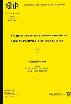 Couverture de l’ouvrage Architectures textiles et composites : aspects techniques et économiques (7 Novembre 1995)