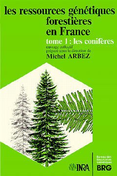 Cover of the book Les ressources génétiques forestières en France