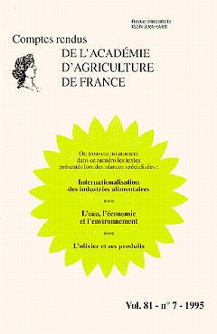 Couverture de l’ouvrage Internationalisation des industries alimentaires,l'eau , l'économie et l'environnement...(Comptes rendus AAF Vol.81 N°7 1995)
