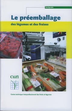 Cover of the book Le préemballage des légumes et des fraises