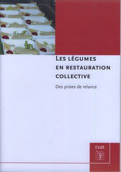 Cover of the book Les légumes en restauration collective : des pistes de relance