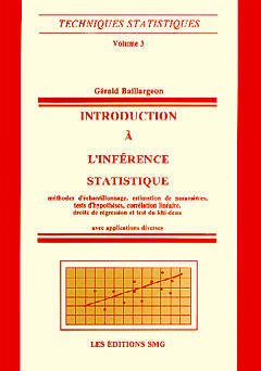 Couverture de l’ouvrage Introduction à l'inférence statistique (2ème édition) (Techniques statistiques, Volume 3)