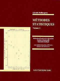 Couverture de l’ouvrage Méthodes statistiques Volume 2: méthodes d'analyse de régression linéaire simple & de régression multiple, 2ème ed 1995
