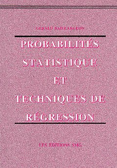 Couverture de l’ouvrage Probabilités, statistique et techniques de régression