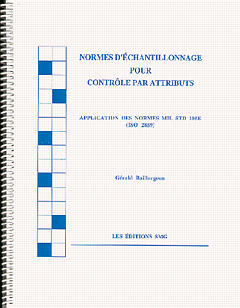 Cover of the book Normes d'echantillonnage pour contrôle par attributs : application des normes mil std 105E (ISO 2859)