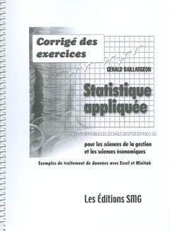 Couverture de l’ouvrage Corrigé des exercices - Statistique appliquée pour les sciences de la gestion et les sciences économiques