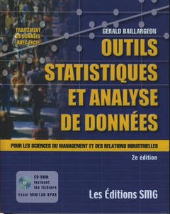 Cover of the book Outils statistiques et analyse de données pour les sciences du management et des relations industrielles (avec CDRom fichiers Excel minitab SPSS) 2° ed.