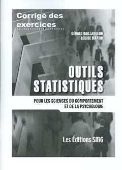 Cover of the book Corrigé des exercices - Outils statistiques pour les sciences du comportement et de la psychologie