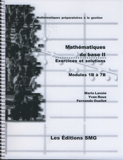 Couverture de l'ouvrage Mathématiques de base II. Exercices et solutions. Modules 1B é 7B