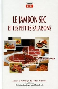 Cover of the book LE JAMBON SEC ET LES PETITES SALAISONS