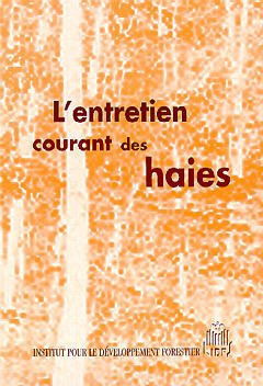 Cover of the book L'entretien courant des haies