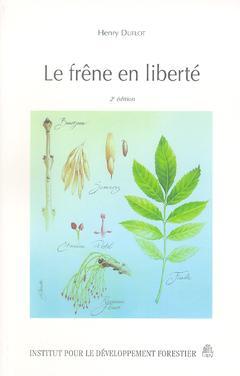 Cover of the book Le frêne en liberté