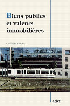 Couverture de l'ouvrage Biens publics et valeurs immobilières