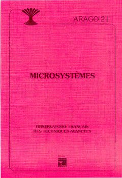 Couverture de l'ouvrage Microsystèmes (Arago 21)