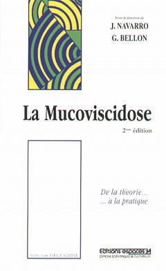 Cover of the book La mucoviscidose : de la théorie à la pratique