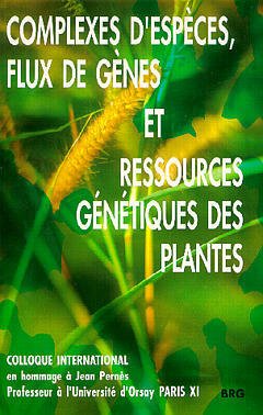Cover of the book Complexes d'espèces, flux de gènes et ressources génétiques des plantes