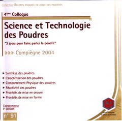 Couverture de l’ouvrage Récents progrès en génie des procédés. N° 91 : 4è colloque Science et technologie des poudres Compiègne 4-6 mai 2004 CD-ROM