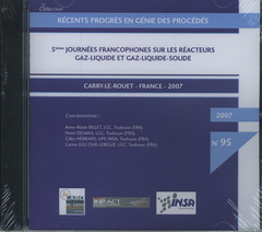 Couverture de l’ouvrage Récents progrès en génie des procédés N° 95 : 5° journées francophones sur les réacteurs Gaz-Liquide et Gaz-Liquide-Solide, Carry-le-Rouet / France (CD-ROM)