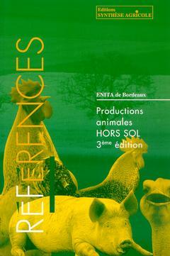 Cover of the book Productions animales hors sol