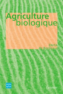 Couverture de l’ouvrage Agriculture biologique
