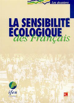 Couverture de l’ouvrage La sensibilité écologique des Français à travers l'opinion publique
