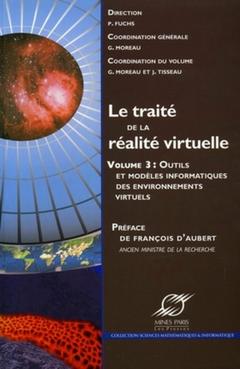 Cover of the book Le traité de la réalité virtuelle - Volume 3