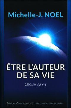 Cover of the book Etre l'auteur de sa vie
