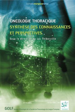 Couverture de l’ouvrage Oncologie thoracique : synthèse des connaissances et perspectives