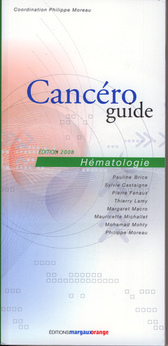 Couverture de l’ouvrage Cancéroguide Hématologie. Édition 2008