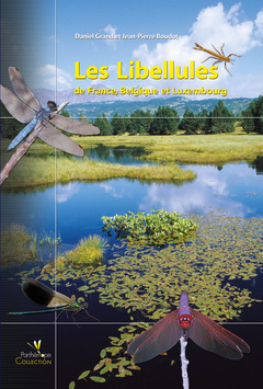 Couverture de l’ouvrage LES LIBELLULES DE FRANCE, BELGIQUE ET LUXEMBOURG
