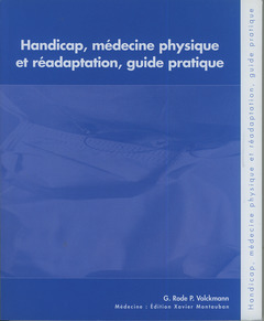 Couverture de l'ouvrage Handicap, médecine physique et réadaptation, guide pratique (avec CD-ROM)