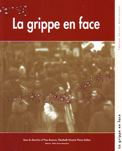 Cover of the book La grippe en face 