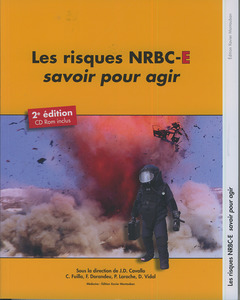 Couverture de l’ouvrage Les risques NRBC-E. avec CD-ROM