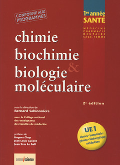 Couverture de l’ouvrage Chimie, biochimie et biologie moléculaire