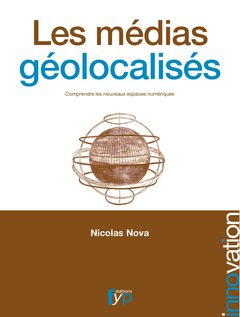 Couverture de l’ouvrage Les Medias Geolocalises