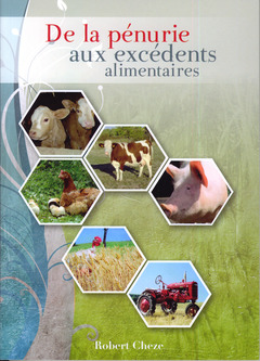 Cover of the book De la pénurie aux excédents alimentaires