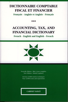 Couverture de l’ouvrage Dictionnaire comptable, fiscal et financier : français/anglais (USA) et anglais (USA)/français