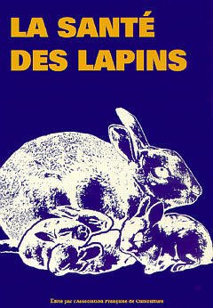 Cover of the book La santé des lapins