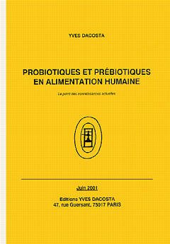 Couverture de l’ouvrage Probiotiques et prébiotiques en alimentation humaine: Le point des connaissances actuelles