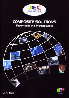 Couverture de l’ouvrage Composite solutions : thermosets and thermoplastics
