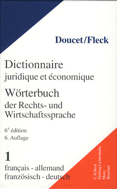 Couverture de l’ouvrage Dictionnaire juridique et économique Tome 1 : Français-Allemand/französischdeutsch, 6° Ed.
