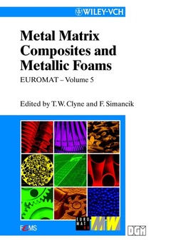 Couverture de l’ouvrage Metal matrix composites & metallic foams EUROMAT, Vol. 5