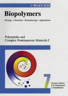 Couverture de l’ouvrage Biopolymers. Volume 7 : polyamides & complex proteinaceous materials I