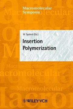 Couverture de l’ouvrage Insertion polymerization (macromolecular symposia 173)