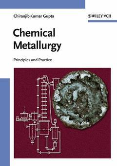 Couverture de l’ouvrage Chemical metallurgy : principles and practices