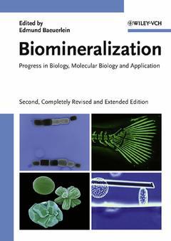 Couverture de l’ouvrage Biomineralization: Progress in biology, molecular biology & application, 2nd ed.