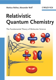 Couverture de l’ouvrage Relativistic quantum chemistry : The fun damental theory of molecular science