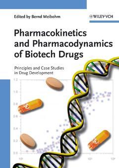 Couverture de l’ouvrage Pharmacokinetics and Pharmacodynamics of Biotech Drugs