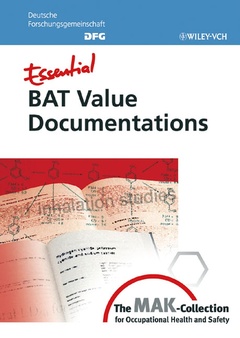 Couverture de l’ouvrage Essential BAT value documentations : from the MAK : Collection for occupational health & safety