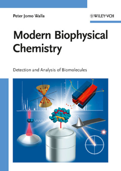 Couverture de l’ouvrage Modern biophysical chemistry: detection and analysis of biomolecules
